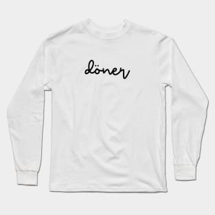 döner Long Sleeve T-Shirt